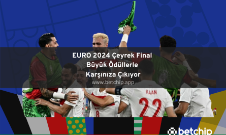 EURO 2024 Çeyrek Final Büyük Ödüllerle Karşınıza Çıkıyor