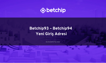 Betchip93 – Betchip94 Yeni Giriş Adresi